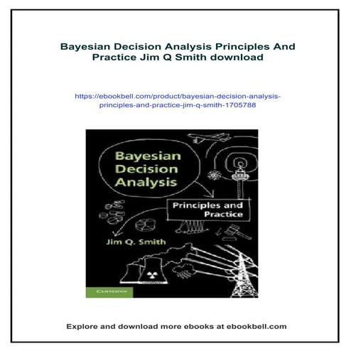 Bayesian Decision Analysis Principles And Practice Jim Q Smith | PDF