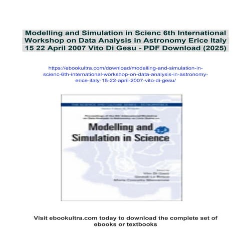 Modelling and Simulation in Scienc 6th International Workshop on Data ...