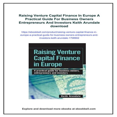 Raising Venture Capital Finance In Europe A Practical Guide For ...