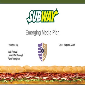 Subway Emerging Media Plan