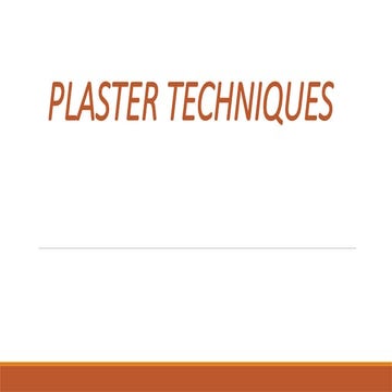 Plaster cast and its type | PPTX