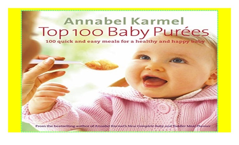 top 100 baby purees