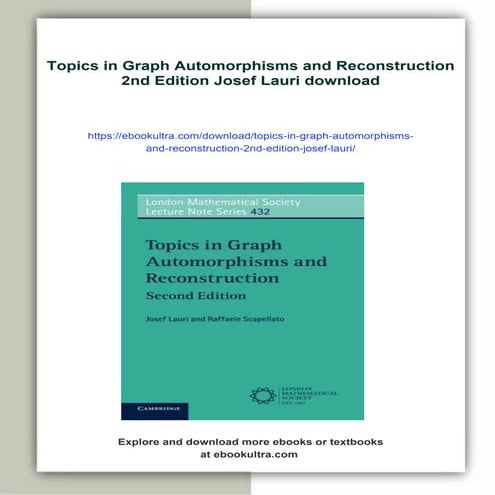 Topics in Graph Automorphisms and Reconstruction 2nd Edition Josef ...