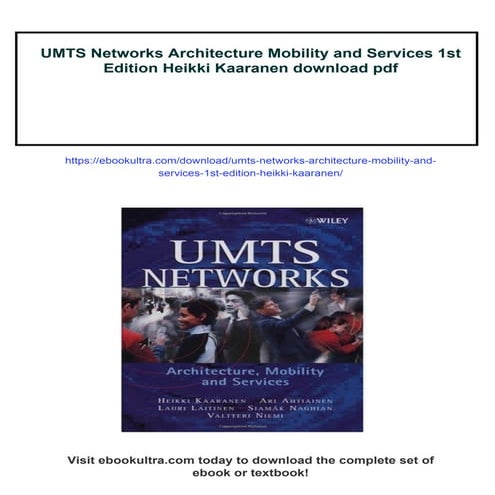 UMTS Networks Architecture Mobility and Services 1st Edition Heikki ...