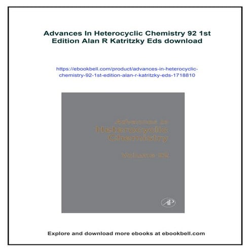 Advances In Heterocyclic Chemistry 92 1st Edition Alan R Katritzky Eds
