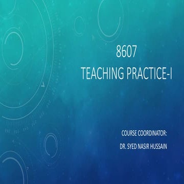 Teaching practice- I Observation report writing-8607-B.ED-DAY 01-AIOU