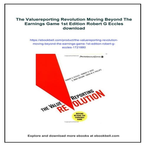 The Valuereporting Revolution Moving Beyond The Earnings Game 1st Edition Rob...