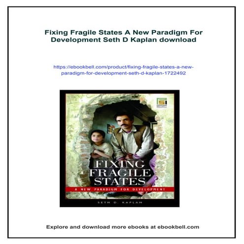 Fixing Fragile States A New Paradigm For Development Seth D Kaplan