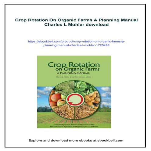 Crop Rotation On Organic Farms A Planning Manual Charles L Mohler | PDF