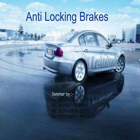 Anti-lock Braking System (ABS) | PPTX