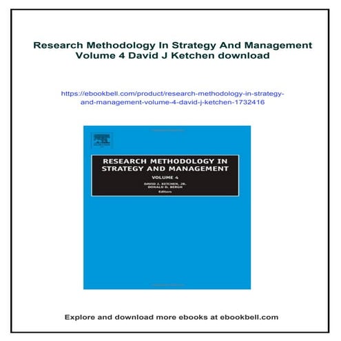 Research Methodology In Strategy And Management Volume 4 David J Ketchen