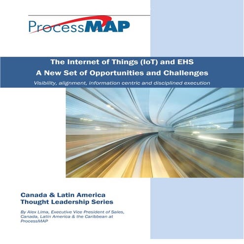 The Internet of Things - IoT and EHS - Alex Lima - 3 15 16