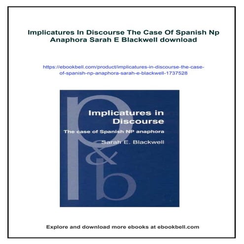 Implicatures In Discourse The Case Of Spanish Np Anaphora Sarah E ...