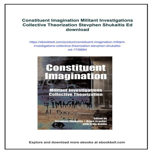 Constituent Imagination Militant Investigations Collective Theorization ...