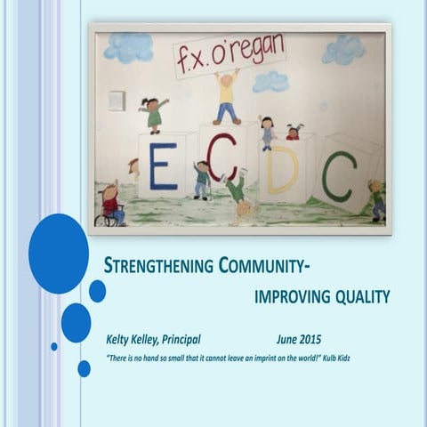 ECDC Strengthening Community Improving Quality 2015