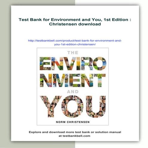 Test Bank for Environment and You, 1st Edition : Christensen