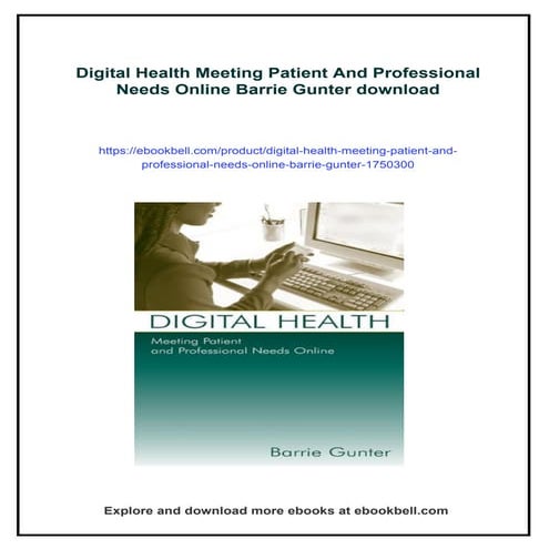 Digital Health Meeting Patient And Professional Needs Online Barrie Gunter
