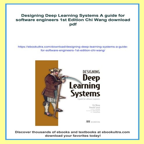 Designing Deep Learning Systems A guide for software engineers 1st Edition Ch...