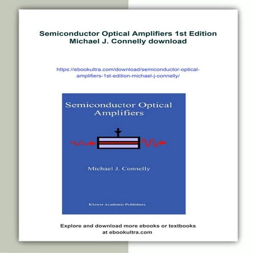 Semiconductor Optical Amplifiers 1st Edition Michael J. Connelly