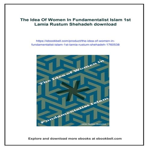 The Idea Of Women In Fundamentalist Islam 1st Lamia Rustum Shehadeh | PDF