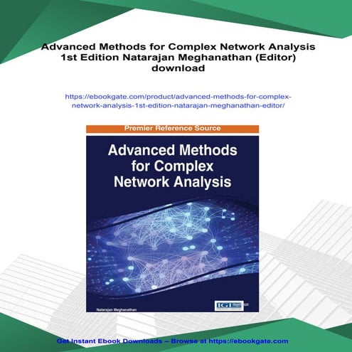 Advanced Methods for Complex Network Analysis 1st Edition Natarajan Meghanath...