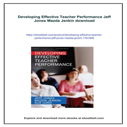 Developing Effective Teacher Performance Jeff Jones Mazda Jenkin | PDF