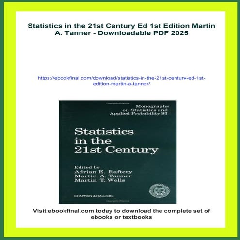 Statistics in the 21st Century Ed 1st Edition Martin A. Tanner