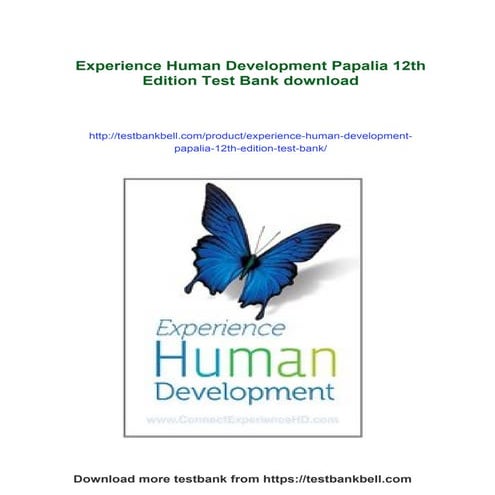 Experience Human Development Papalia 12th Edition Test Bank | PDF
