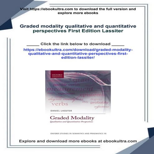 Graded modality qualitative and quantitative perspectives First Edition ...