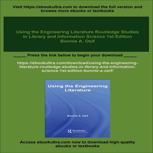 Using the Engineering Literature Routledge Studies in Library and Information...