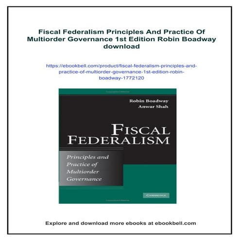 Fiscal Federalism Principles And Practice Of Multiorder Governance 1st ...