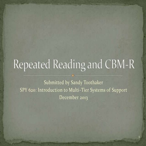 Repeated Reading and CBM-R  PPT