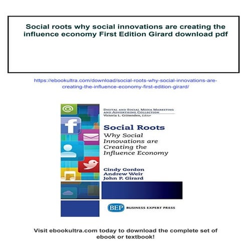 Social roots why social innovations are creating the influence economy ...