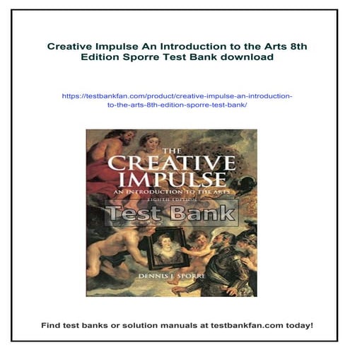Creative Impulse An Introduction to the Arts 8th Edition Sporre Test ...