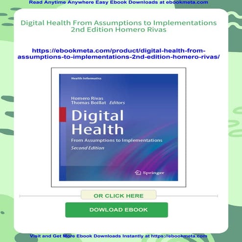 Digital Health From Assumptions to Implementations 2nd Edition Homero Rivas