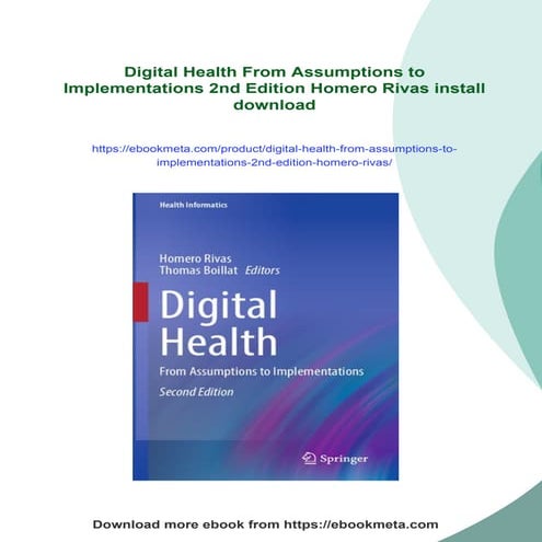 Digital Health From Assumptions to Implementations 2nd Edition Homero Rivas