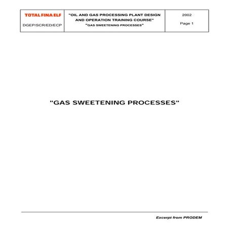GAS SWEETENING PROCESSES