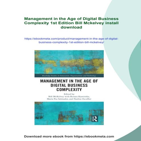 Management in the Age of Digital Business Complexity 1st Edition Bill ...