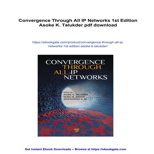 Convergence Through All IP Networks 1st Edition Asoke K. Talukder