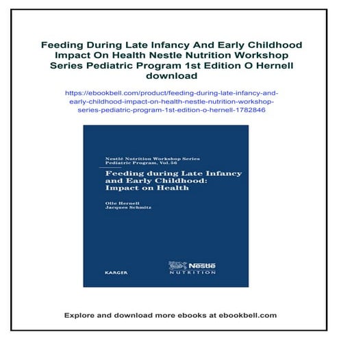 Feeding During Late Infancy And Early Childhood Impact On Health Nestle ...