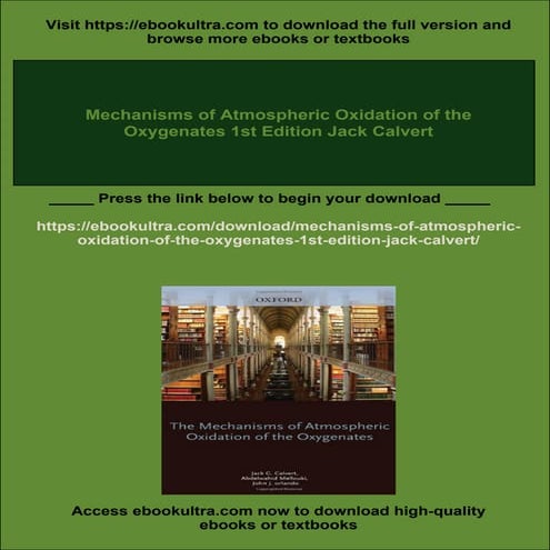 Mechanisms of Atmospheric Oxidation of the Oxygenates 1st Edition Jack ...