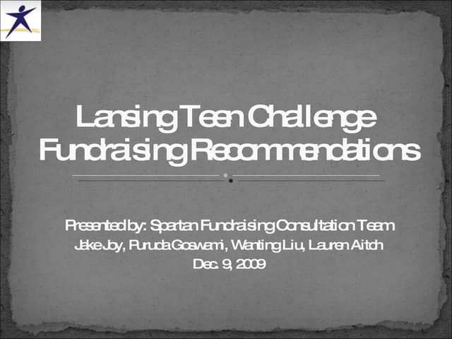 Lansing Teen Challenge-Fundraising Plan