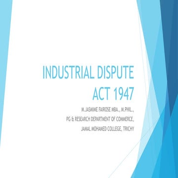 8938_INDUSTRIAL DISPUTE ACT 1947 PPT FINAL.pdf