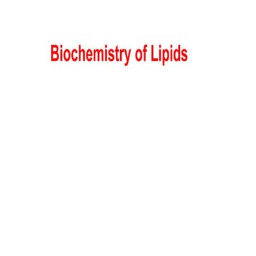 Biochemistry of lipids and fatty acids chemistry