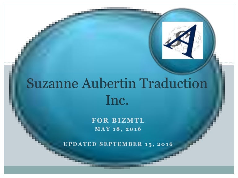 160915 Suzanne Aubertin Traduction Inc Presentation Eng