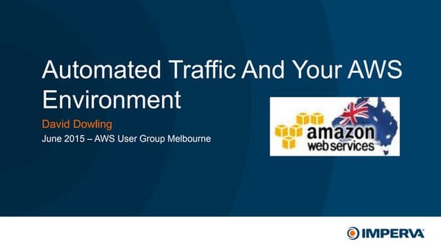 Automated Traffic And Your AWS Environment_B