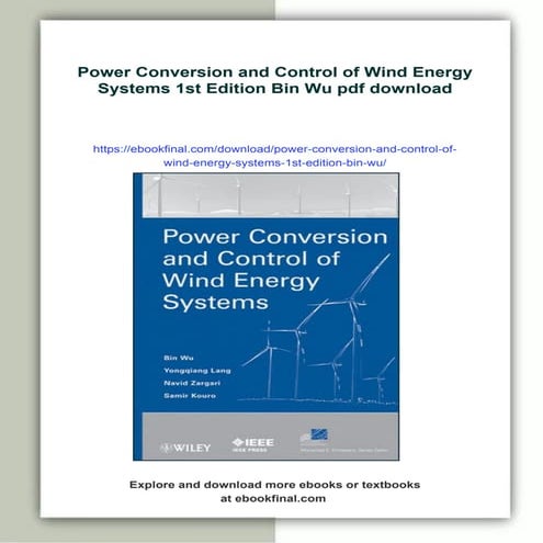 Power Conversion and Control of Wind Energy Systems 1st Edition Bin Wu ...