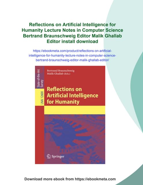Reflections on Artificial Intelligence for Humanity Lecture Notes in Computer...