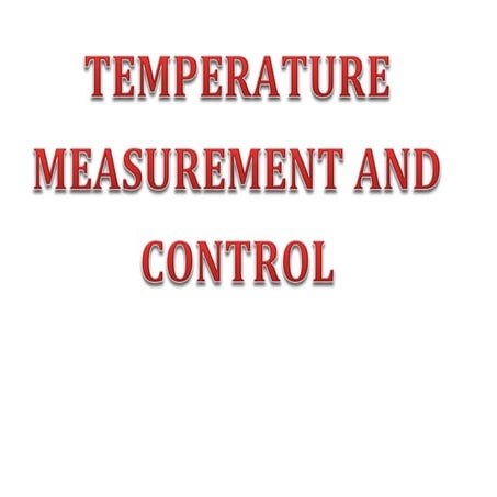 Temperature Measuring and Control