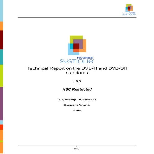 Technical Report on the DVB-H and DVB-SH